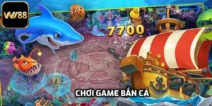 Chơi Game Bắn Cá - Trải Nghiệm Cực Hấp Dẫn Cùng Wi88