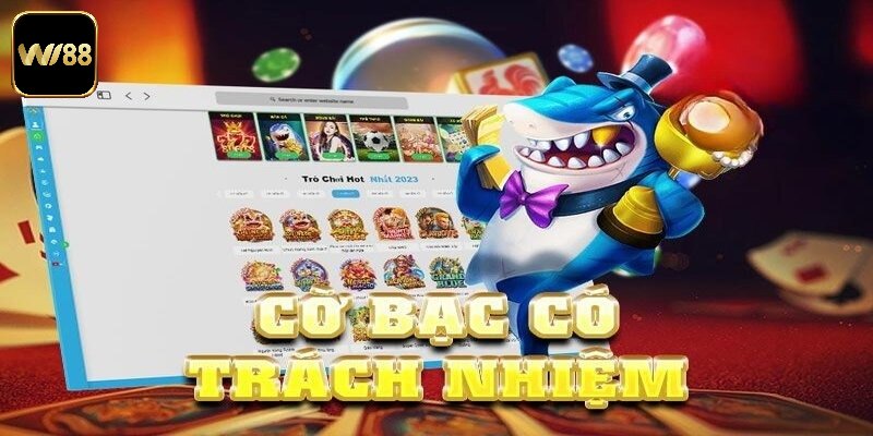 Khái niệm sơ lược về cờ bạc có trách nhiệm 
