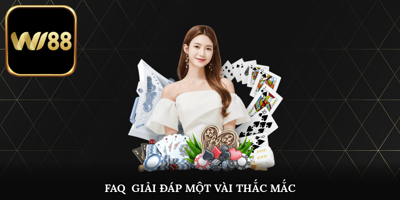 Một vài thắc mắc có liên quan đến thương hiệu Wi88 hiện nay